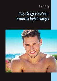 gaysex geschichte|Gay Sex Geschichten .